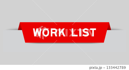 Red color inserted label with word work list on gray background Red color inserted label with word work list on gray background 133442789