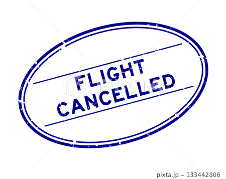 Grunge blue flight cancelled word oval rubber seal stamp on white background 133442806