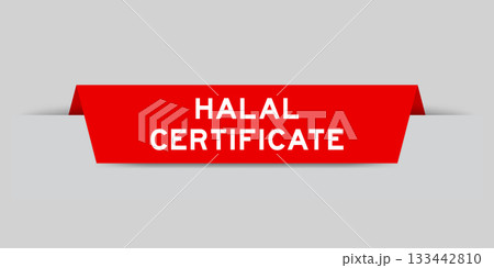 Red color inserted label with word halal certificate on gray background Red color inserted label with word halal certificate on gray background 133442810