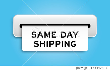 White coupon banner with word same day shipping from machine on blue color background 133442824