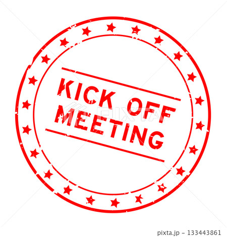 Grunge red kick off meeting word round rubber seal stamp on white background 133443861