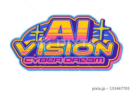 Computer AI vision retro Y2K icon or emblem. Artificial Intelligence Y2K vector emblem, computer technology retro symbol. Software vintage icon or sign with retro futuristic colorful typography Computer AI vision retro Y2K icon or emblem. Artificial Intelligence Y2K vector emblem, computer technology retro symbol. Software vintage icon or sign with retro futuristic colorful typography 133467705