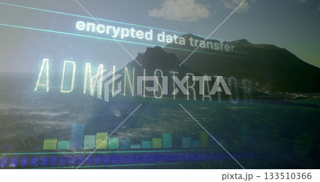Displaying overlay showing ADMINISTRATION and bar chart over mountain, with encrypted data transfer Displaying overlay showing ADMINISTRATION and bar chart over mountain, with encrypted data transfer 133510366
