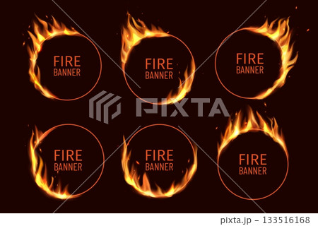 Realistic circus fire ring with burning flames. 3d Vector burn flare circular borders with blaze tongues, flying particles and embers on frame edges. Burned hoops or holes in fire, round banners set 133516168