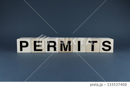 Permits. The cubes form the word Permits. Permits. The cubes form the word Permits. 133537408