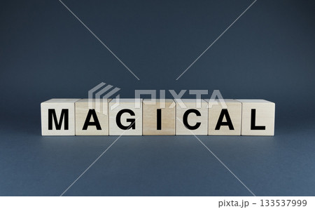 Magical. Cubes form the word Magical Magical. Cubes form the word Magical 133537999