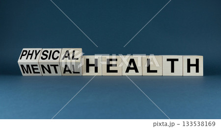 Physical and Mental Health. The cubes form the word Physical or Mental Health 133538169