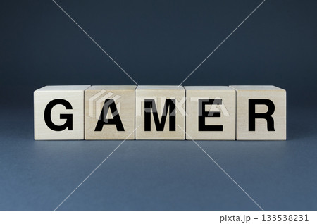 Gamer. Cubes form the word Gamer Gamer. Cubes form the word Gamer 133538231