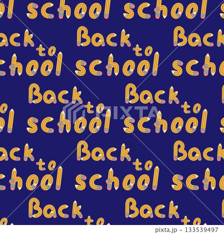 Seamless pattern of yellow pencils in the shape of the phrase Back to School. Vector illustration. 133539497