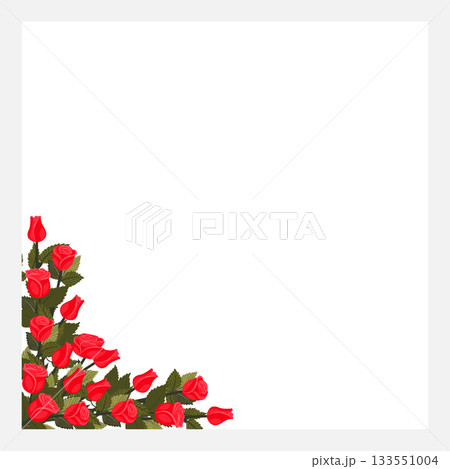 A frame decorated with bright red roses on a stem in the lower left corner. Vector illustration isolated on a white background. A frame decorated with bright red roses on a stem in the lower left corner. Vector illustration isolated on a white background. 133551004