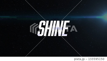 Floating stylized white SHINE text in deep outer space scene, with bright star lens flare 133595150