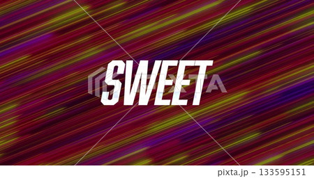 Displaying bold white uppercase SWEET text over diagonal streaks in red purple magenta green motion Displaying bold white uppercase SWEET text over diagonal streaks in red purple magenta green motion 133595151