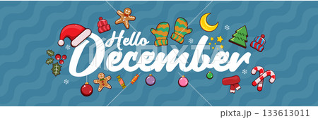 Hello December banner design template with santa hat, christmas tree, candy, hat, mittens, stars, gifts, balls, moon, gingerbread man, cookies. Hello December blue sticker on blue abstract background Hello December banner design template with santa hat, christmas tree, candy, hat, mittens, stars, gifts, balls, moon, gingerbread man, cookies. Hello December blue sticker on blue abstract background 133613011