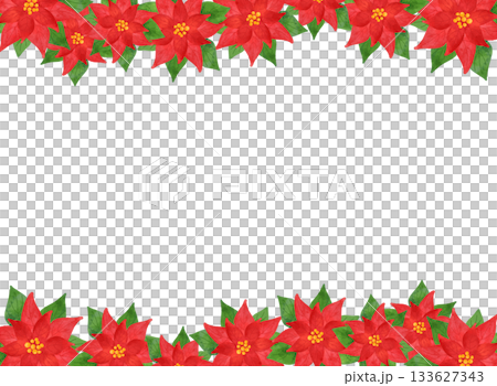 クリスマスフレーム ポインセチア 水彩風 イラスト 飾り枠 年賀状 カード 背景素材 クリスマスフレーム ポインセチア 水彩風 イラスト 飾り枠 年賀状 カード 背景素材 133627343