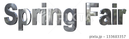 3DCG文字「Spring Fair(スプリングフェア)」タイトル 3DCG文字「Spring Fair(スプリングフェア)」タイトル 133683357