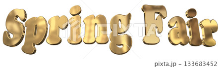 3DCG文字「Spring Fair(スプリングフェア)」タイトル 3DCG文字「Spring Fair(スプリングフェア)」タイトル 133683452