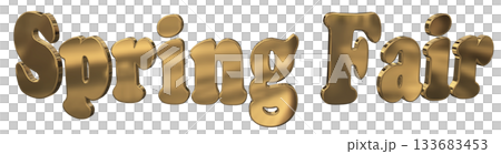 3DCG文字「Spring Fair（スプリングフェア）」タイトル 133683453