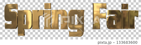 3DCG text "Spring Fair" title 133683600