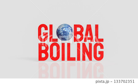 Global Boiling Climate Crisis Awareness Concept 3d rendering. Global Boiling Climate Crisis Awareness Concept 3d rendering. 133702351