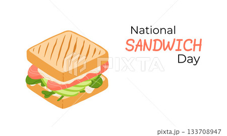 National Sandwich Day banner with colorful sandwiches filled with fresh vegetables, cheese and meat. Design for holiday promotions, or culinary projects. National Sandwich Day banner with colorful sandwiches filled with fresh vegetables, cheese and meat. Design for holiday promotions, or culinary projects. 133708947