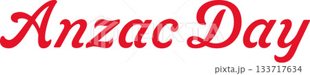 Red vector lettering of Anzac Day Red vector lettering of Anzac Day 133717634