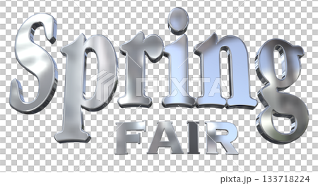 3DCG文字「Spring Fair（スプリングフェア）」タイトル 133718224