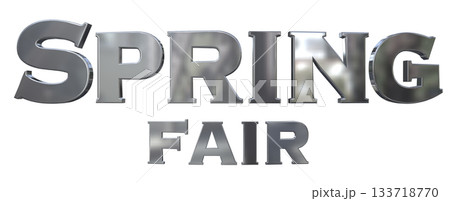 3DCG文字「Spring Fair（スプリングフェア）」タイトル 133718770