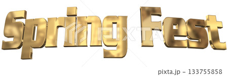3DCG文字「Spring Fest（スプリングフェスト）」 133755858
