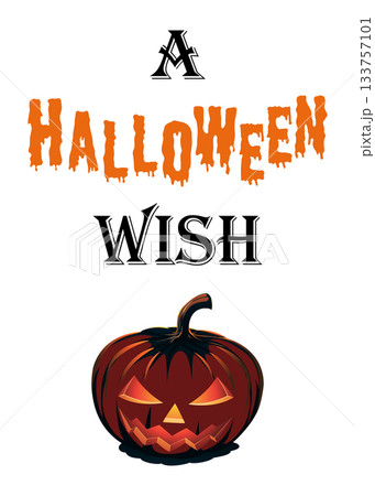 Halloween wish illustration with spooky pumpkin and dripping orange text design Halloween wish illustration with spooky pumpkin and dripping orange text design 133757101