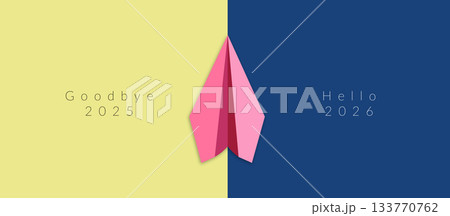 transition from 2025 to 2026 with a paper plane with text goodbye 2025 hello 2026, symbolize new year targets,  fresh starts, change, new beginnings, and the passage of time 133770762