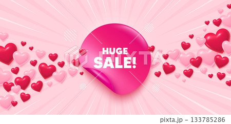 Huge sale sticker love banner. Sunburst ray background. Huge Sale tag. Special offer price sign. Advertising Discounts symbol. Valentines day greeting card. Promo background. Vector 133785286