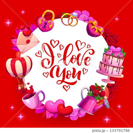 Valentine day greeting card for love holiday with hearts and flowers, vector background. Valentine day or wedding marriage greeting card, I Love You quote in frame of balloon, wedding rings and gifts 133791786