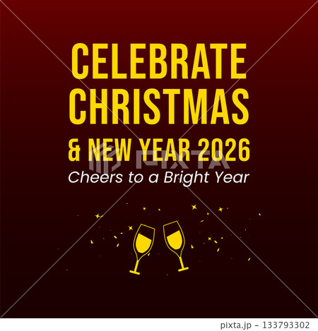 Celebrate Christmas and New Year 2026 Cheers Greeting Celebrate Christmas and New Year 2026 Cheers Greeting 133793302