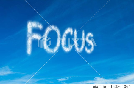 Focus written in white in sky 133801064