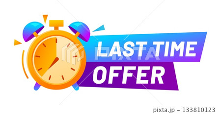 Last time sale, discount timer icon or label. Final day bargain offer tag, last chance discount vector badge. Short period price off message icon or label with ringing alarm clock and typography 133810123