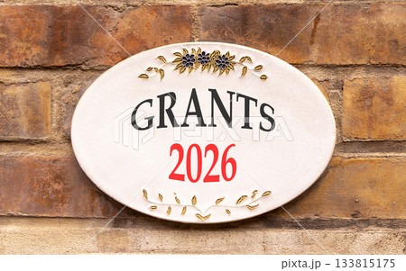 Grants 2026 symbol. Concept words Grants 2026 on beautiful white sign. Beautiful old brown brick wall background. Business and grants 2026 concept. Copy space. Grants 2026 symbol. Concept words Grants 2026 on beautiful white sign. Beautiful old brown brick wall background. Business and grants 2026 concept. Copy space. 133815175