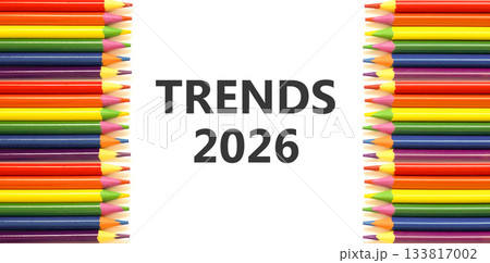 Trends 2026 new year symbol. Concept words Trends 2026 on beautiful white paper. Beautiful white paper background. Beautiful colored pencils. Business and Trends 2026 new year concept. Copy space. Trends 2026 new year symbol. Concept words Trends 2026 on beautiful white paper. Beautiful white paper background. Beautiful colored pencils. Business and Trends 2026 new year concept. Copy space. 133817002