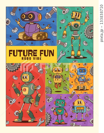Robot droids hippie groovy characters poster collage. Funny positive robots dance with cool vibes. Retro technology flyer with bolts and nuts, gear tech for kids party and retro game Robot droids hippie groovy characters poster collage. Funny positive robots dance with cool vibes. Retro technology flyer with bolts and nuts, gear tech for kids party and retro game 133838710
