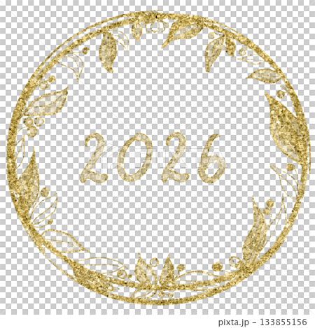 Decorative botanical wreath with metallic texture, the number 2026, suitable for calendars, planners, greeting cards, seasonal designs, branding elements, stationery layouts, elegant holiday projects Decorative botanical wreath with metallic texture, the number 2026, suitable for calendars, planners, greeting cards, seasonal designs, branding elements, stationery layouts, elegant holiday projects 133855156