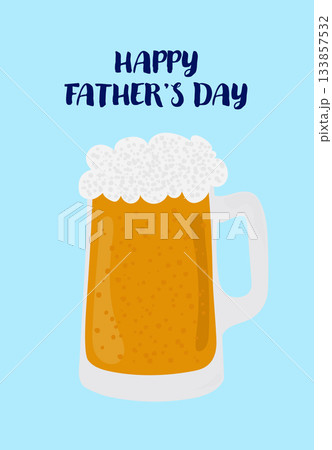 A frothy mug of amber beer sits on a blue background under Happy Fathers Day text. 133857532