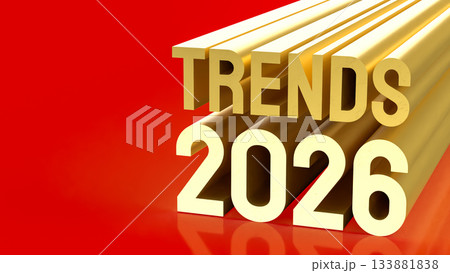Golden 3D Trends 2026 Text on Vibrant Red Background 3d render. Golden 3D Trends 2026 Text on Vibrant Red Background 3d render. 133881838