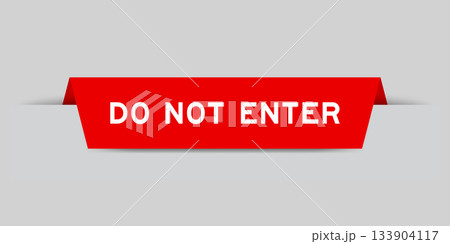 Red color inserted label with word do not enter on gray background Red color inserted label with word do not enter on gray background 133904117