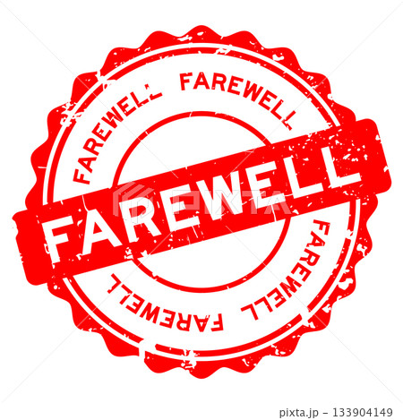 Grunge red farewell word round seal stamp on white background 133904149
