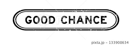 Grunge black good chance word rubber seal stamp on white background 133908634