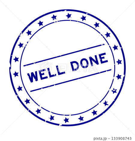 Grunge blue well done word round rubber seal stamp on white background 133908743