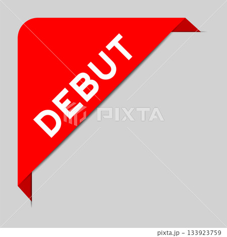 Red color of corner label banner with word debut on gray background Red color of corner label banner with word debut on gray background 133923759