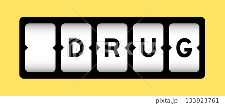 Black color in word drug on slot banner with yellow color background Black color in word drug on slot banner with yellow color background 133923761