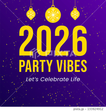 New Year 2026 Party Vibes Celebration Poster 133924912