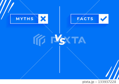 myths versus facts battle list concept with text space 133937228