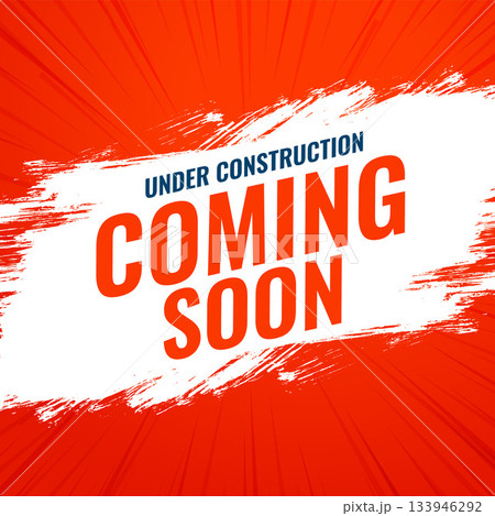 abstract coming soon under construction poster with grungy effect abstract coming soon under construction poster with grungy effect 133946292